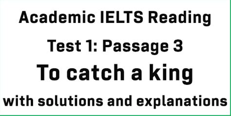 Academic IELTS Reading: Test 1 Reading passage 3; To catch a .